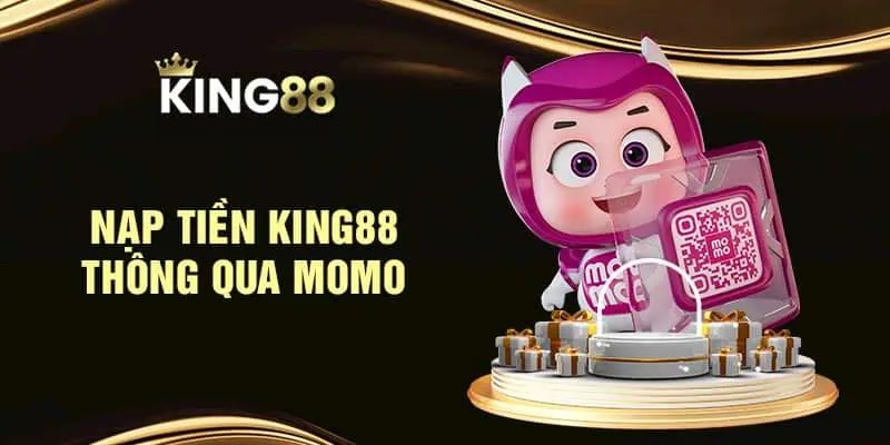 Dùng ví MOMO nạp tiền KING88